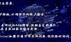 要安装和下载Tokenim，你可以按照以下步骤进行。