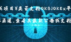 截至我知识的截止日期（2023年10月），Tokenim（如