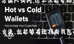 如何判断钱包地址是否为Tokenim创建的在数字资产