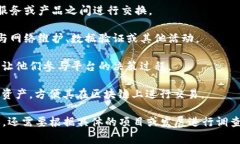 Tokenim是一种加密货币或代币，通常用于区块链生