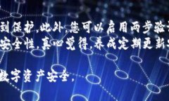 要绑定 Tokenim 钱包，您可以按照以下步骤进行操